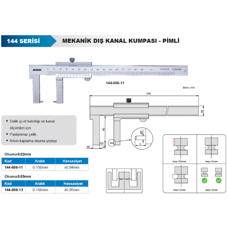 Accud Mekanik Dış Çap Kanal Kumpası-Pimli 0-150 mm/144-006-13